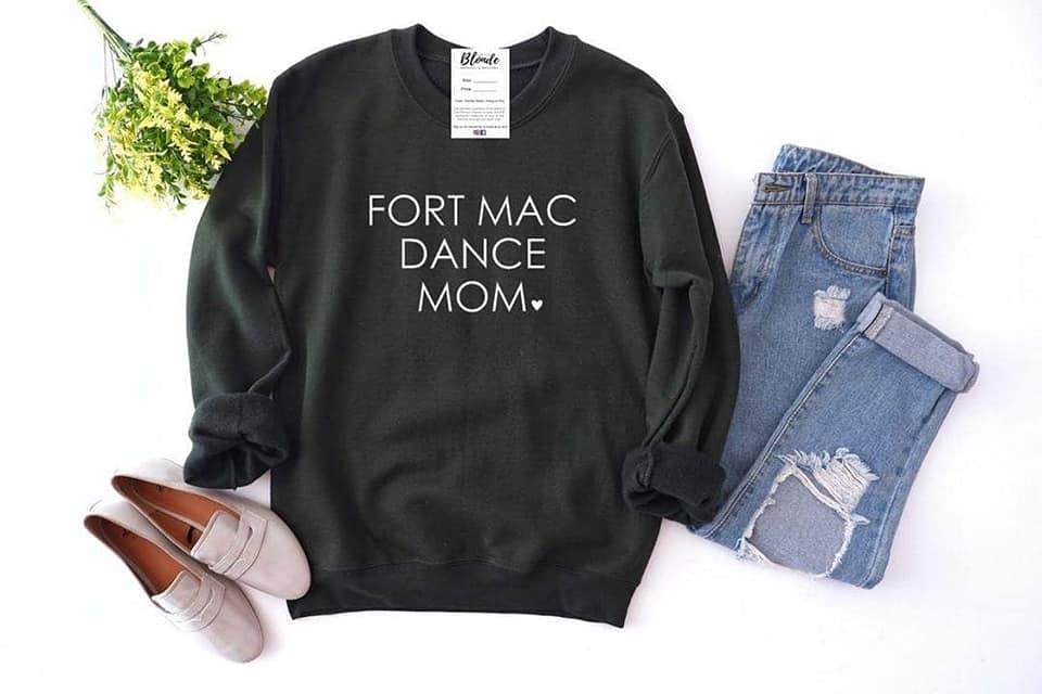 Fort Mac Dancer/Dance Mom /Dad /Teacher Crewneck -Adult Sizes